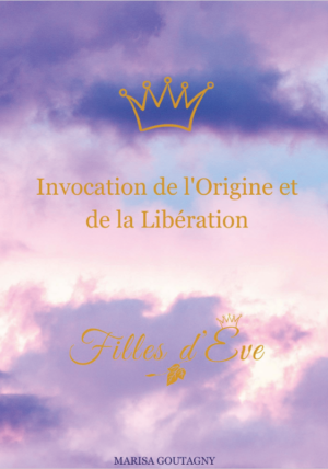 Invocation de l'Origine et de la Libération